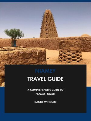 cover image of Niamey Travel Guide